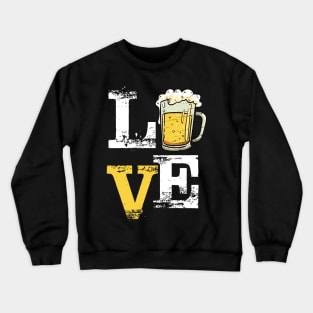 Love Beer Crewneck Sweatshirt